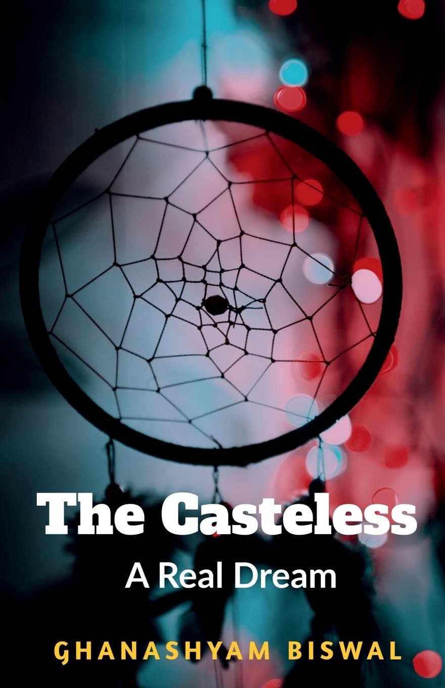 The Casteless : A New Dream