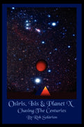 Osiris, Isis & Planet X: Chasing the Centuries