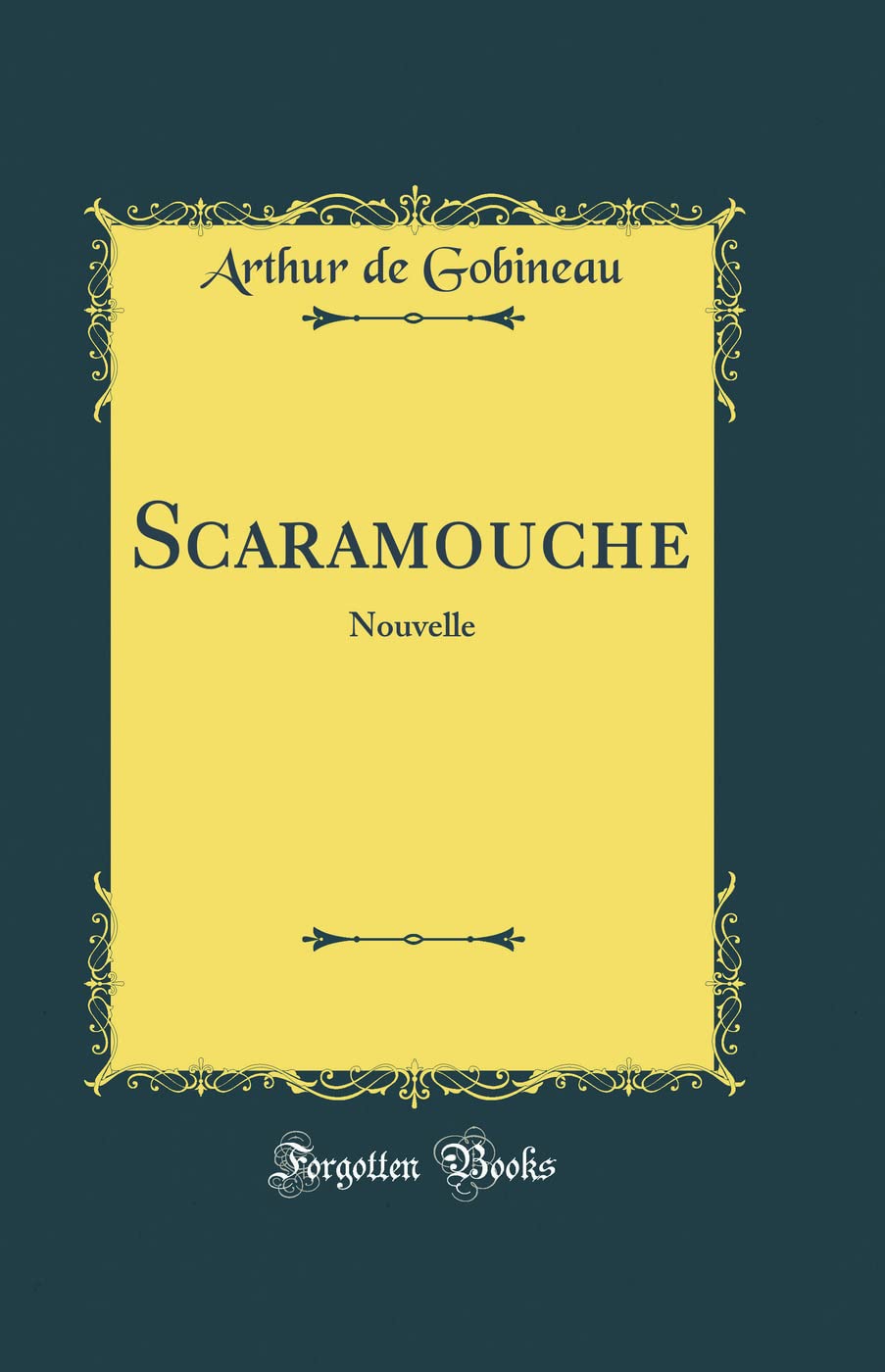 Scaramouche: Nouvelle (Classic Reprint)