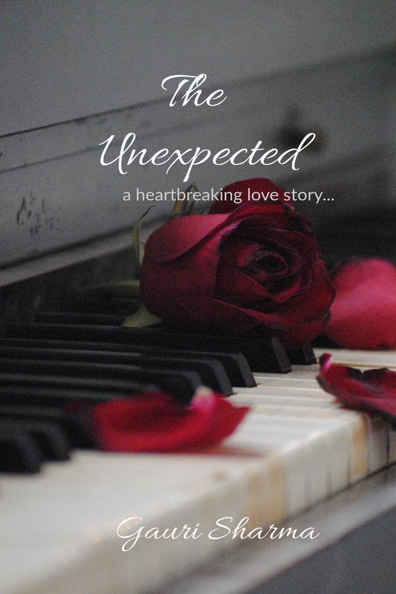 The Unexpected : a heartbreaking love story