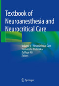 TEXTBOOK OF NEUROANESTHESIA AND NEUROCRITICAL CARE VOL 2 (HB 2019)