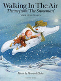 Walking in the Air  Theme from The Snowman: Violin & Piano (Music Sales America)