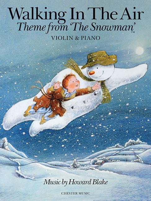 Walking in the Air  Theme from The Snowman: Violin & Piano (Music Sales America)