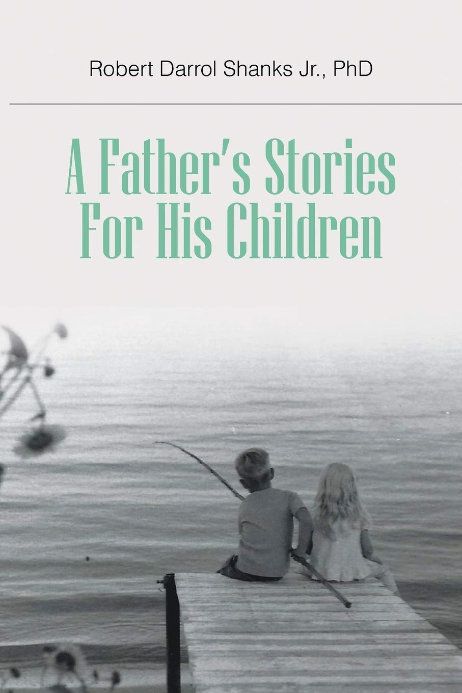 A FatherS Stories For His Children