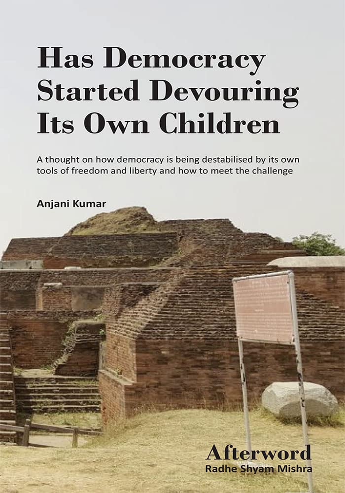 Has Democracy Started Devouring Its Own Children
