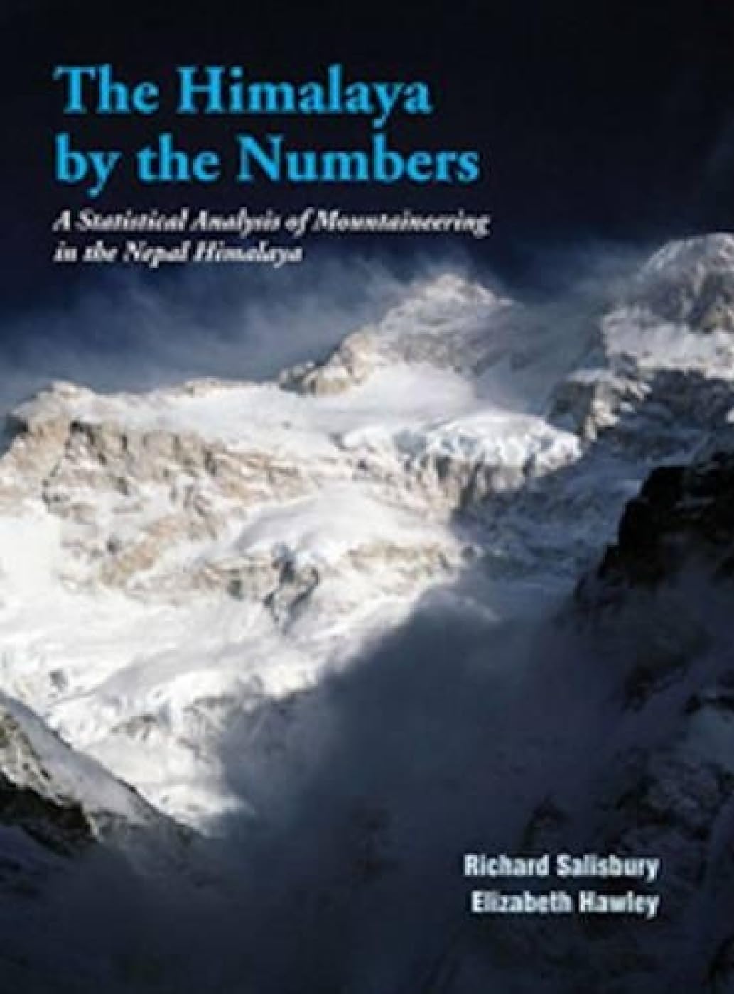 The Himalaya by the Numbers: A Statistical Analysis of Mountaineering in the Nepal Himalaya