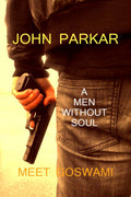 John Parkar /   : A Men Without Soul