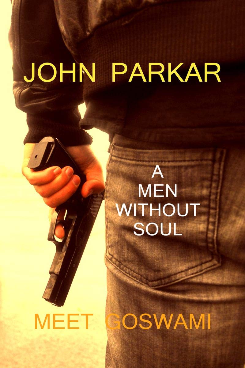 John Parkar /   : A Men Without Soul