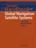 Springer Handbook of Global Navigation Satellite Systems (Springer Handbooks)