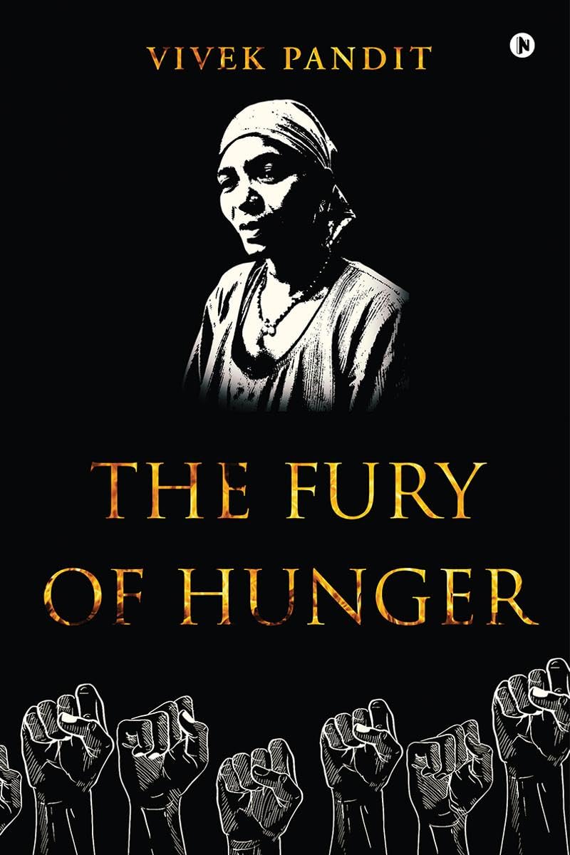 The Fury Of Hunger
