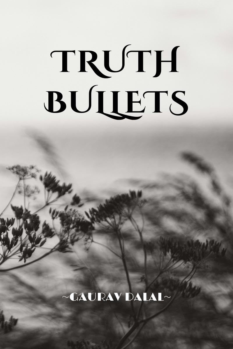 Truth Bullets