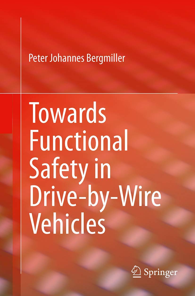Towards Functional Safety in DrivebyWire Vehicles