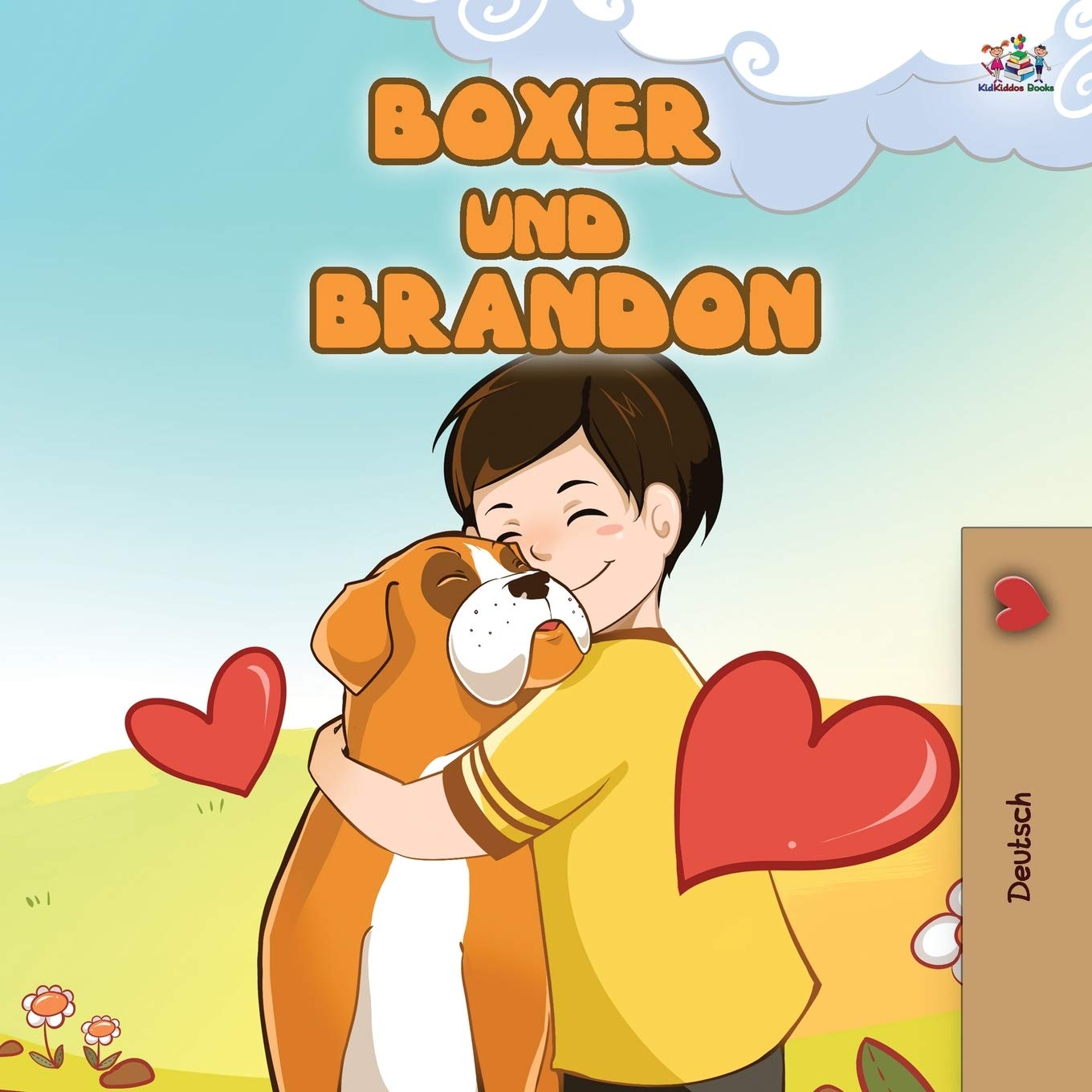 Boxer and Brandon (German Childrens Book) (German Bedtime Collection)
