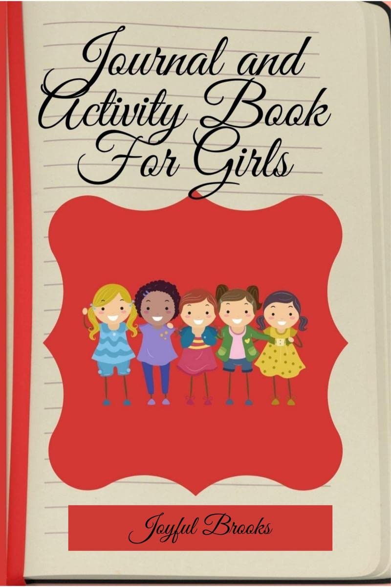 Journal and Activity Book for Girls : Coloring and Activity Journal |Journal and Diary for Mother and Daughter | Activity Book f