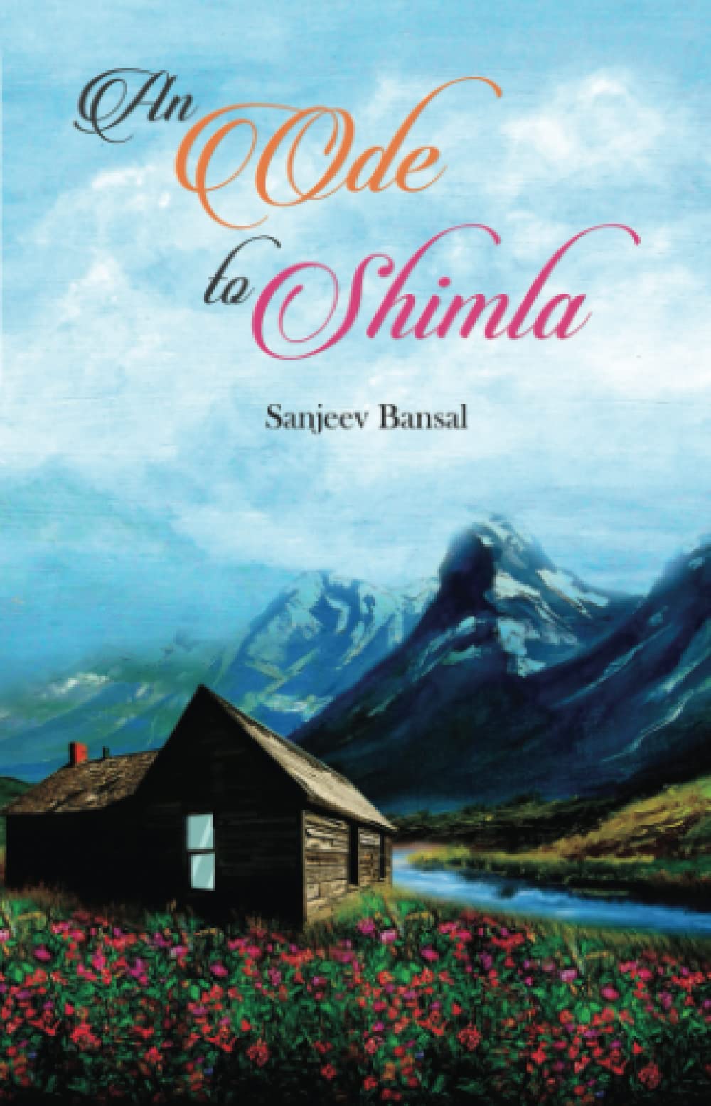 An Ode To Shimla