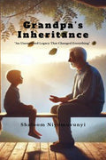 Grandpas Inheritance: An Unexpected Legacy That Changed Everything