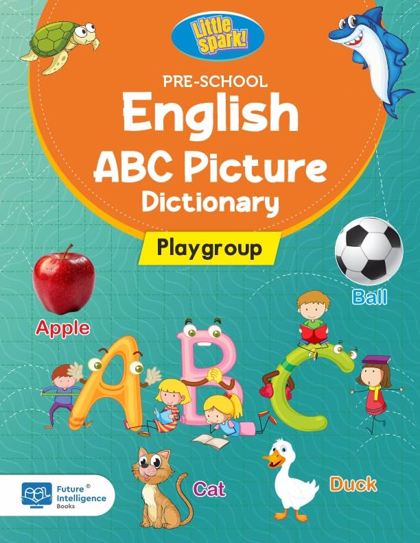 Kids Alphabets Books, Playgroup Reading Book Kinder Series [Hardcover] Future Intelligence Books [Hardcover] Future Intelligence