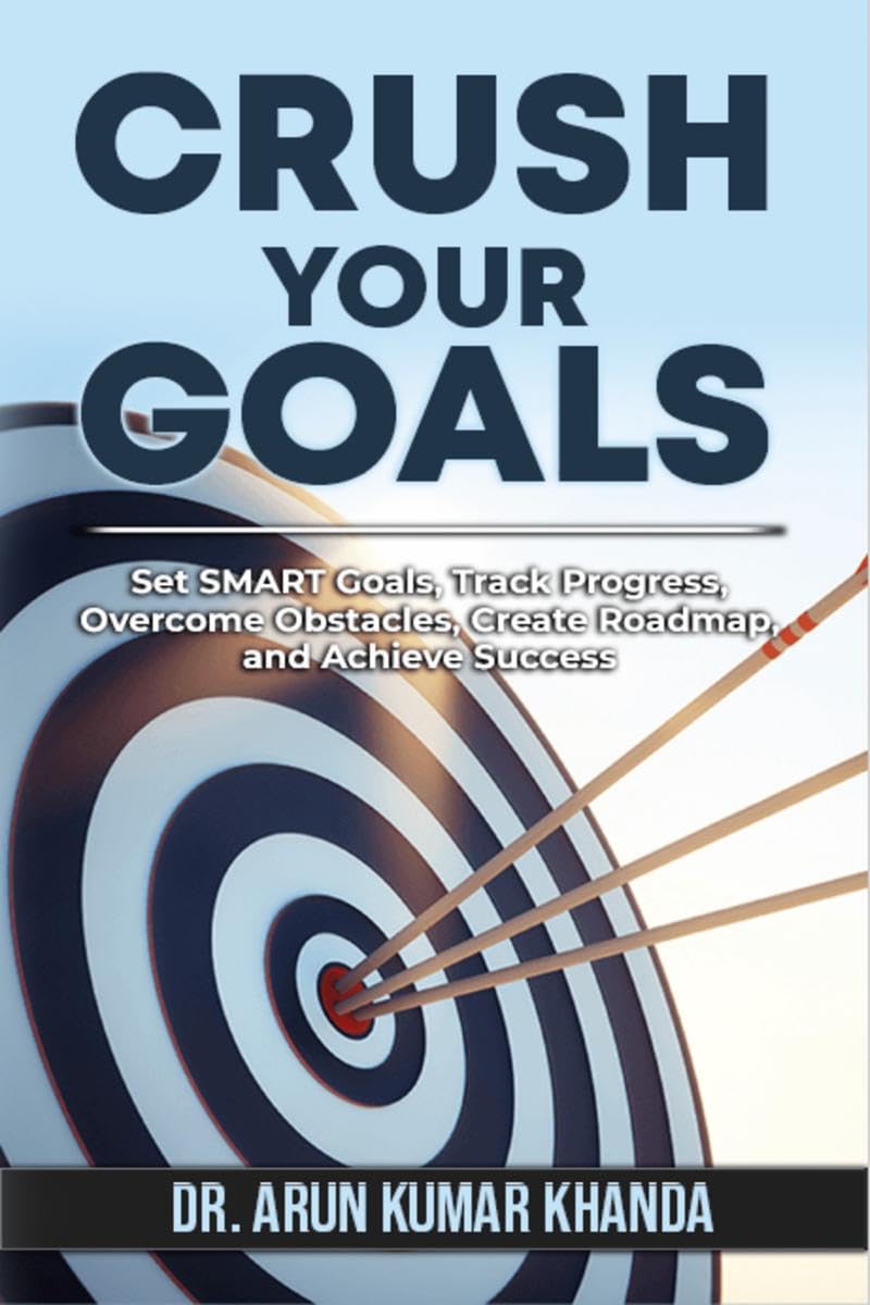 CRUSH YOUR GOALS