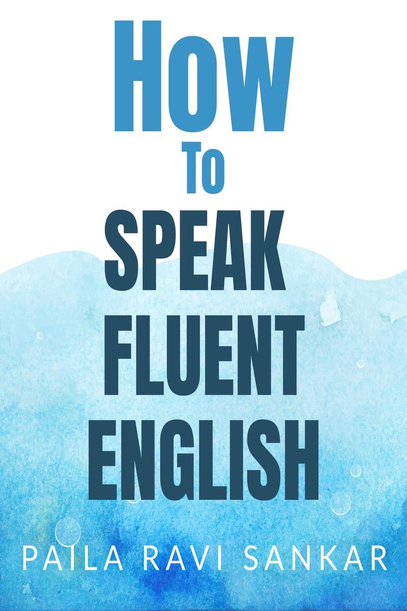 How To Speak Fluent English