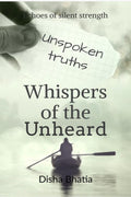Whispers of the Unheard: Whispers of the Unheard