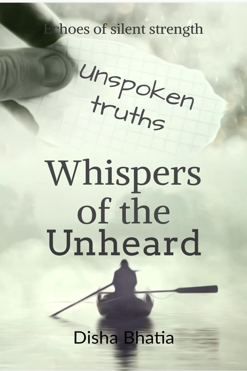 Whispers of the Unheard: Whispers of the Unheard
