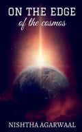 On The Edge Of The Cosmos