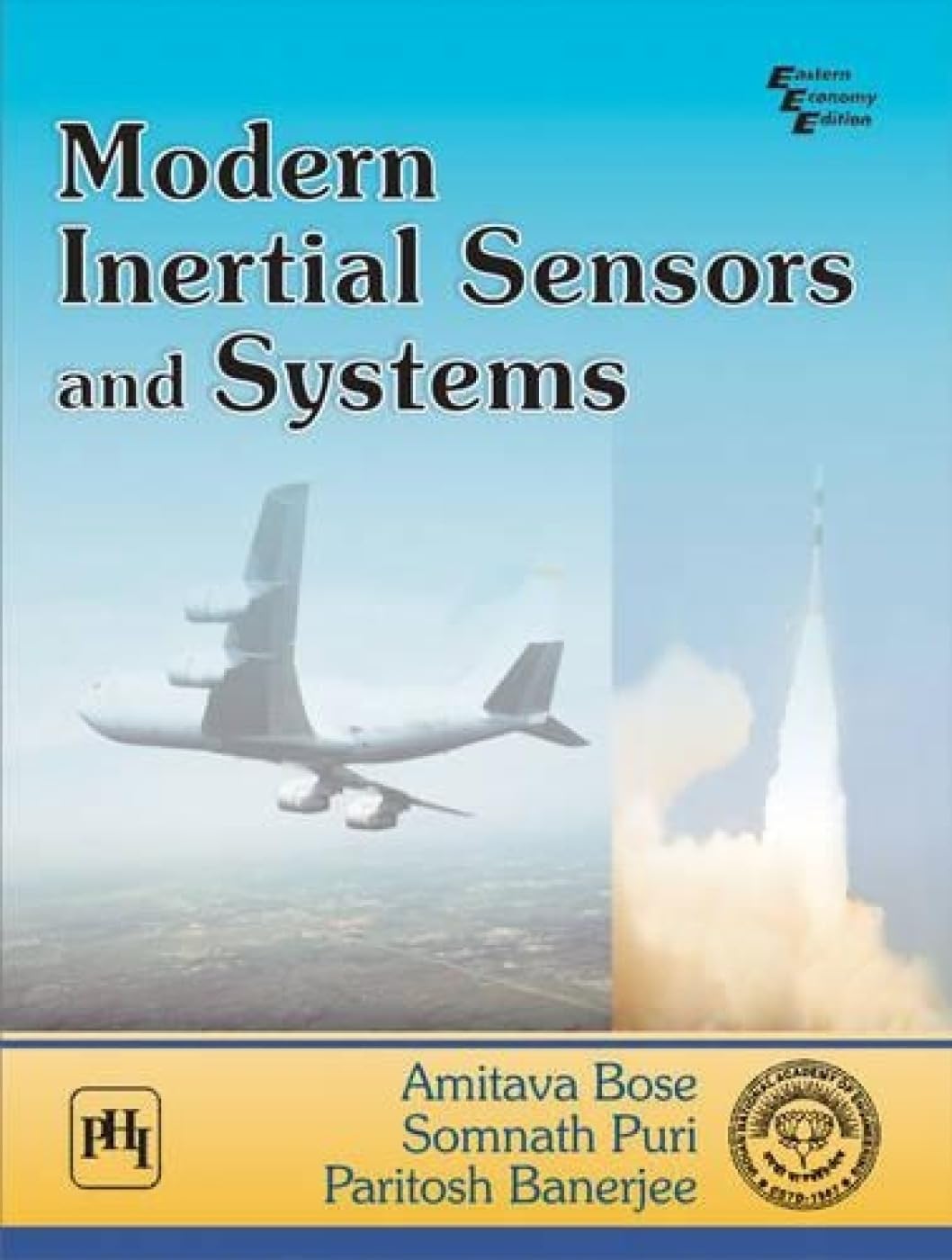 Modern Inertial Sensors and Systems