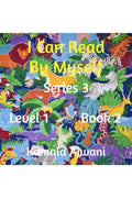 I Can Read By Myself  Series 3  Level 1  Book 2