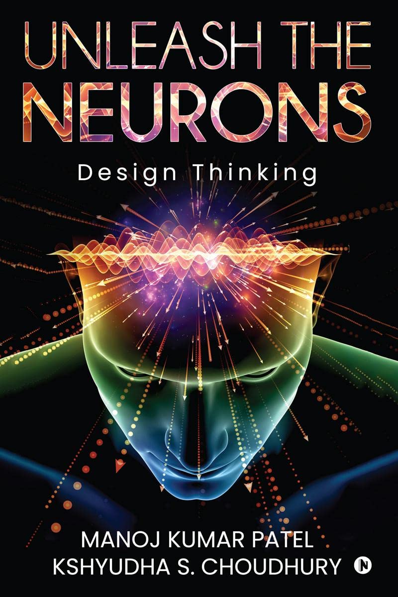 Unleash The Neurons : Design Thinking