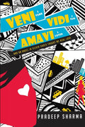 Veni Vidi Amavi  I Came I Saw I Loved:And an Angel in Silver Shoes Taught Me Real Love