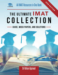 The Ultimate IMAT Collection: New Edition, all IMAT resources in one book: Guide, Mock Papers, and Solutions for the IMAT from U