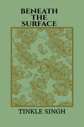 Beneath The Surface