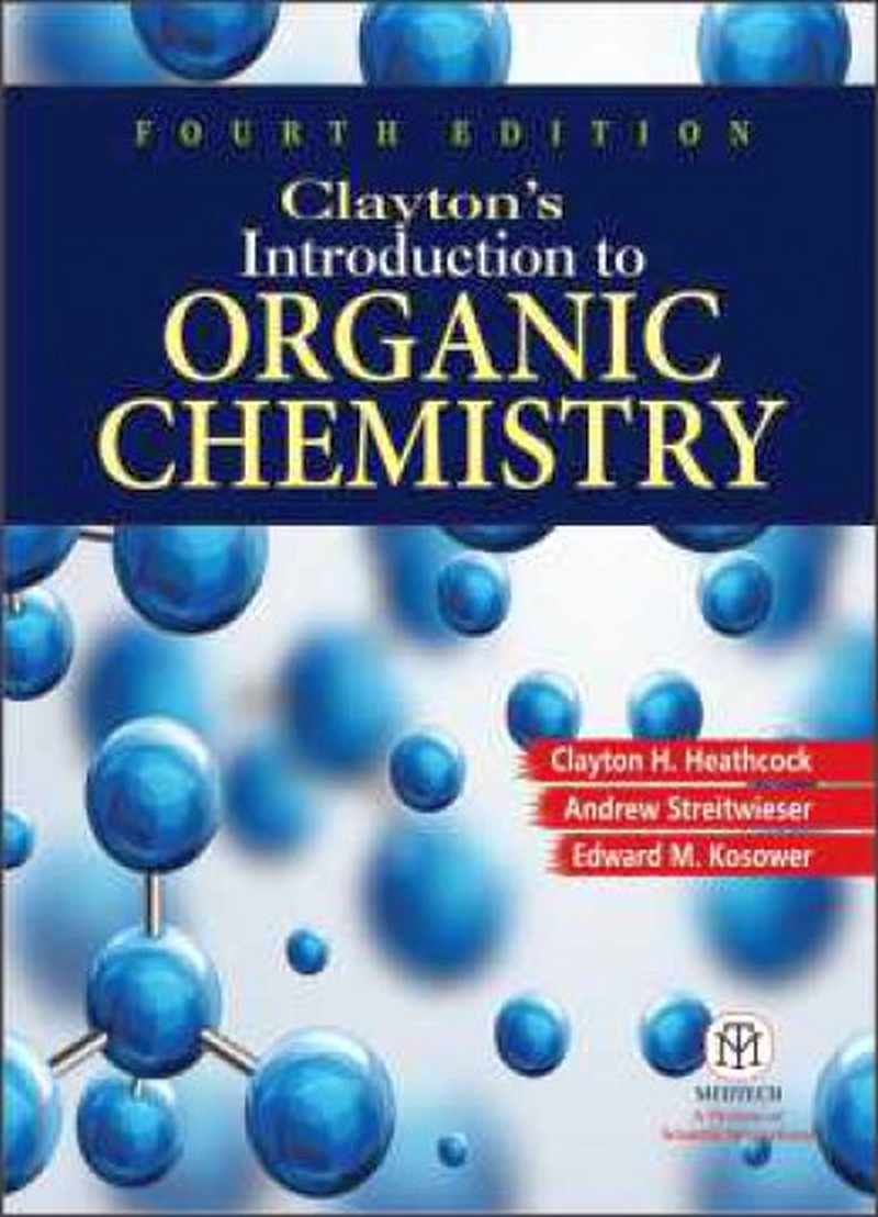 ClaytonS Introduction To Organic Chemistry