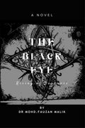 The black eye : Rise of darkness