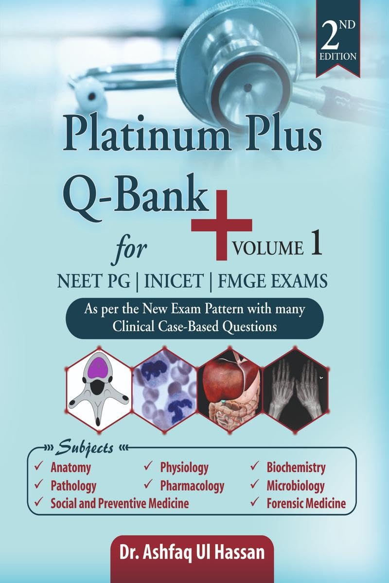 Platinum Plus Q Bank Volume I : for NEET PG | INICET | NEXT