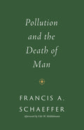 Pollution And The Death Of Man