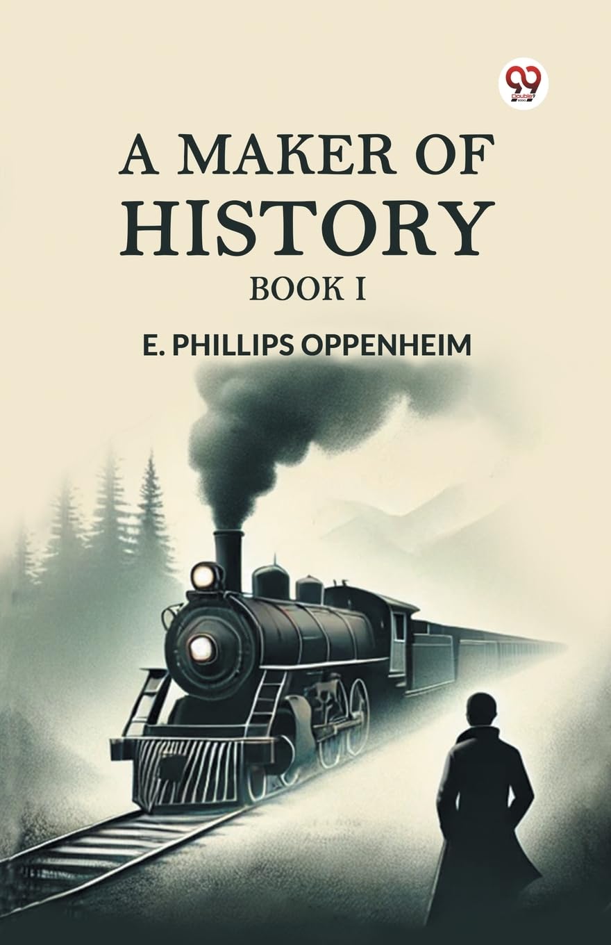 A Maker of History Book I
