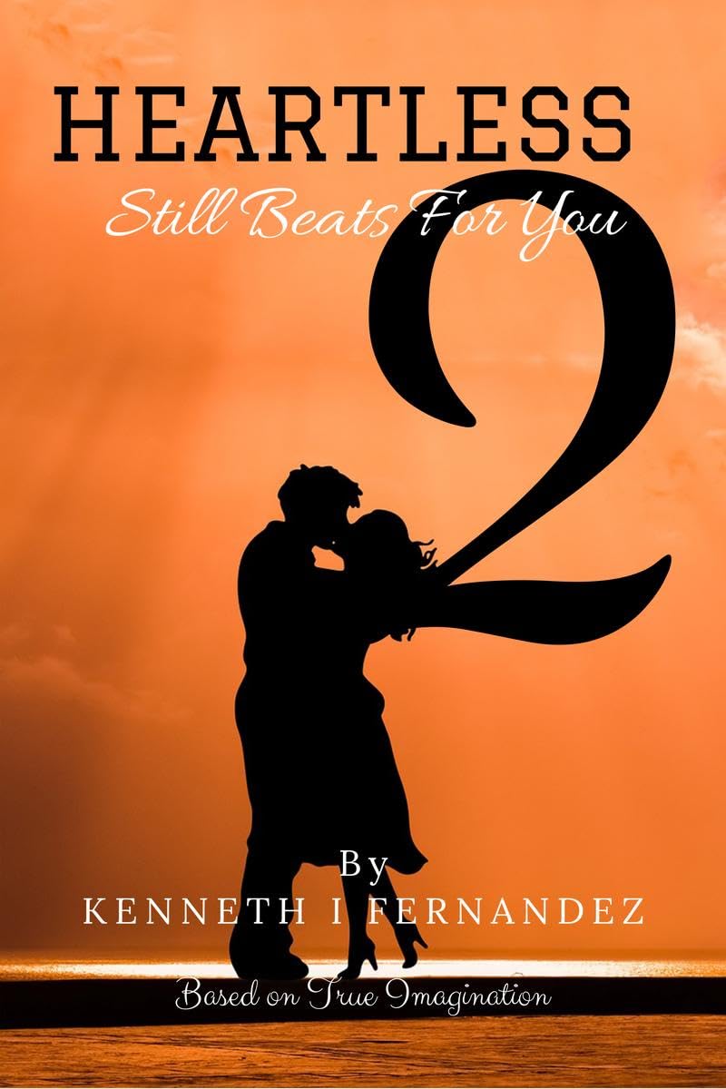 Heartless 2 : Still Beats For You