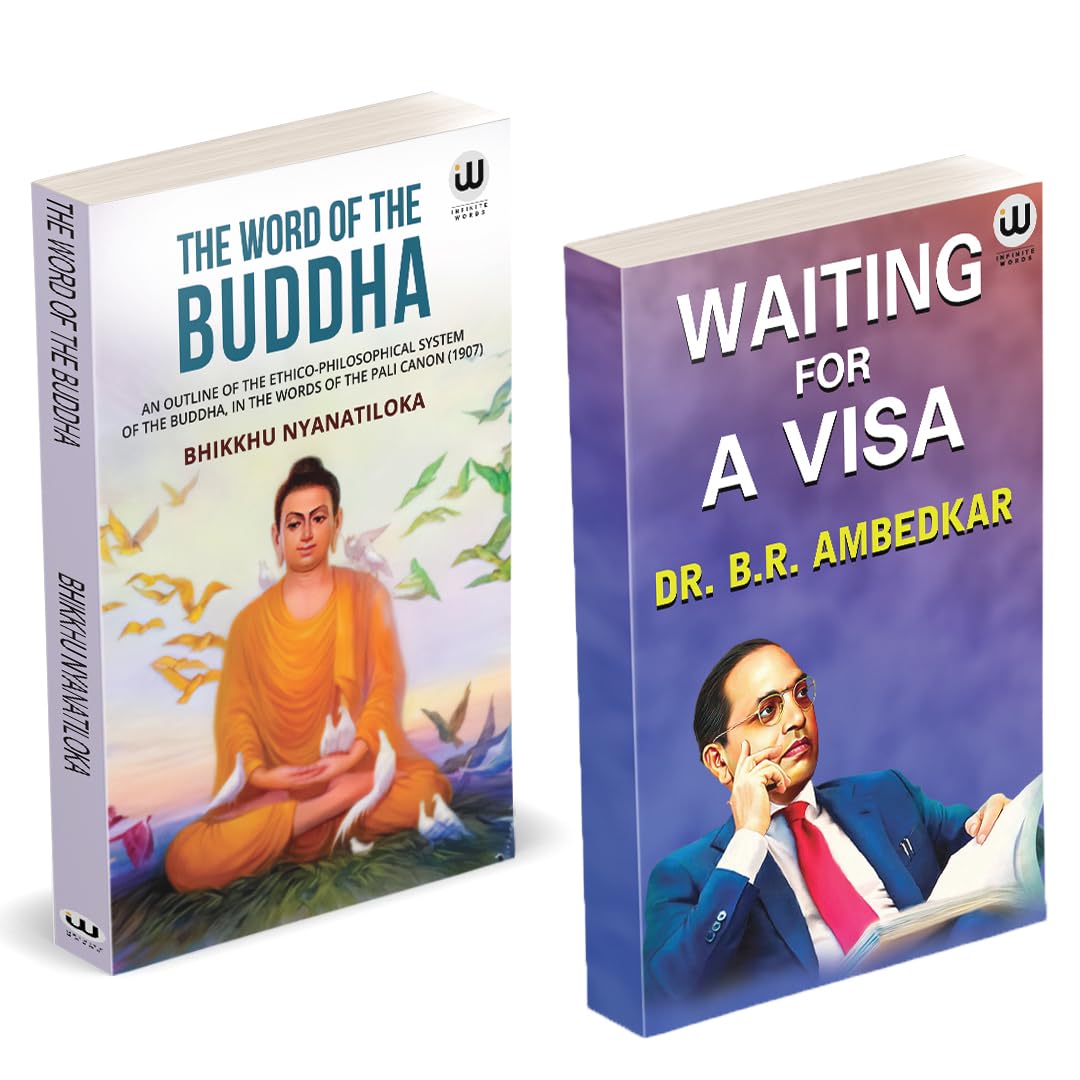 The Word Of The Buddha | Waiting For A Visa | Bhikkhu Nyanatiloka | Nyanatiloka Mahathera | Dr. B.R. Ambedkar | An Outline Of Th