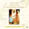 Life and Legacy of Dr Mrs Susheila Williams: Sharon and Sheila on Susheila