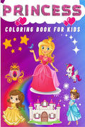 PRINCESS COLORING BOOK FOR KIDS: Amazing Coloring Book for Girls 48