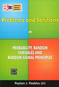 Problems and Solutions in ProbabilITy, Random Variables and Random Signal Principles (SIE)