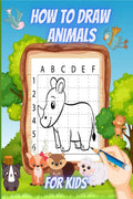 How to Draw Animals for Kids: Learning to Draw Cute and Easy Animals