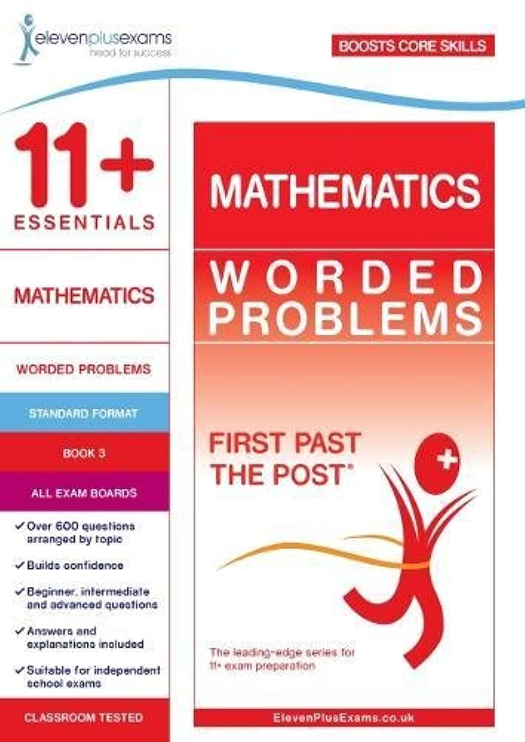 11+ Essentials Mathematics: Worded Problems Book 3 (First Past the Post)