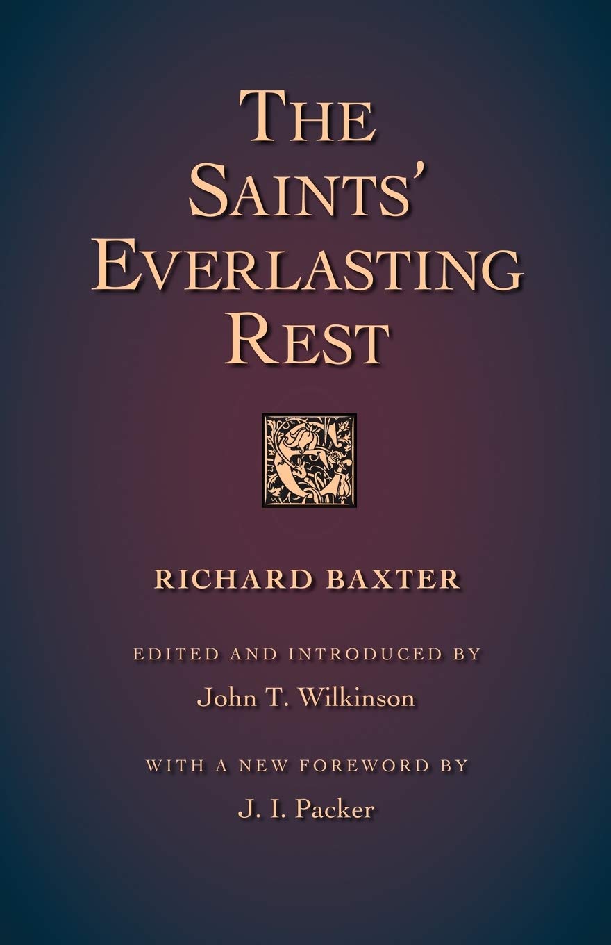 The Saints Everlasting Rest