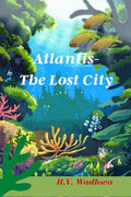 ATLANTIS: THE LOST CITY