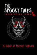 THE SPOOKY TALES : A BOOK OF HORROR FOLKLORE