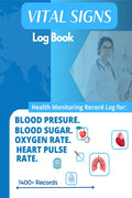 Vital Signs Daily Log Book : Health Monitoring Journal and Medical Records Notebook