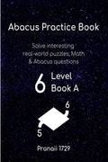 Abacus Practice Book Level 7 : Solve interesting realworld puzzles, Math & Abacus questions