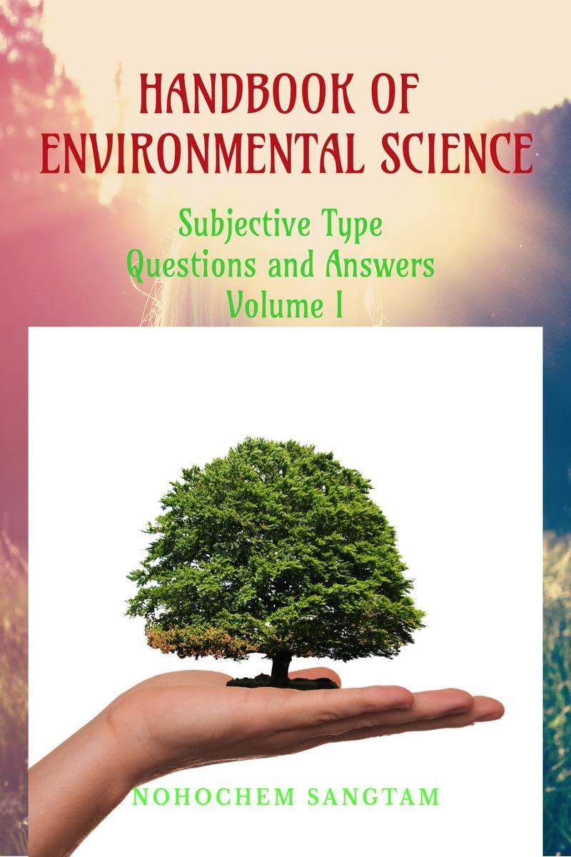 Handbook Of Environmental Science : Subjective Type Questions & Answers